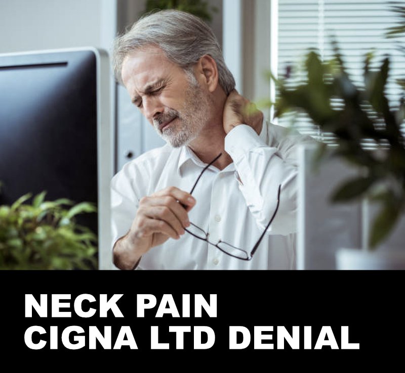 neck pain cigna disability denial