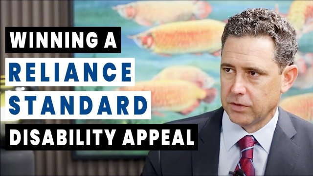 Winning a Reliance Standard Disability Appeal