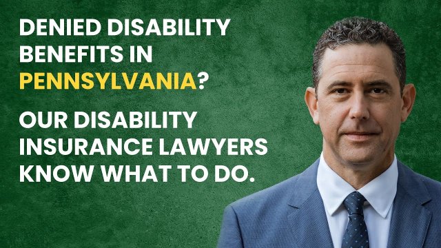Pennsylvania - A Disability Lawyer Helping Insurance Claimants Nationwide