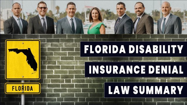 Florida Disability Insurance Denial Lawyers Discuss Florida Disability Laws