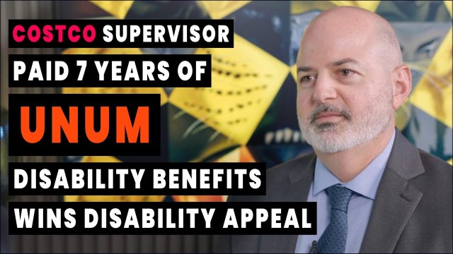 Costco Supervisor Paid 7 Years of UNUM Disability Benefits Wins LTD Appeal