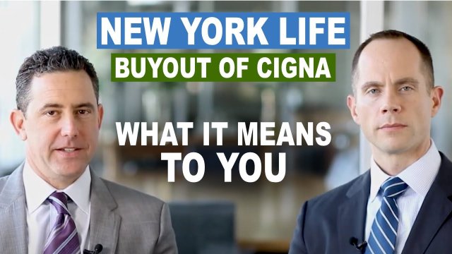 What Does the New York Life Insurance Company Buyout of Cigna Mean for Policyholders?