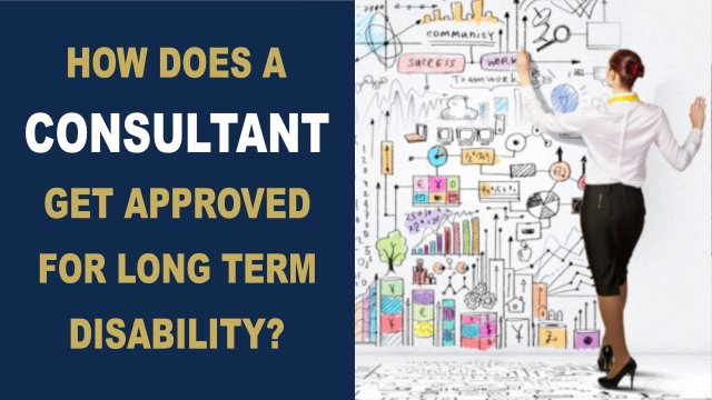 Consultant Long Term Disability Basics You Should Know