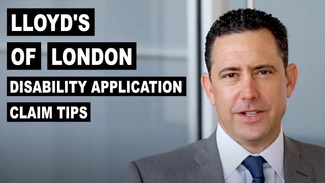 Application Tips: Lloyd's of London Disability Benefits - Top Denial Reasons