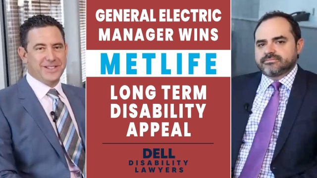 General Electric Manager Wins Metlife Long Term Disability Appeal