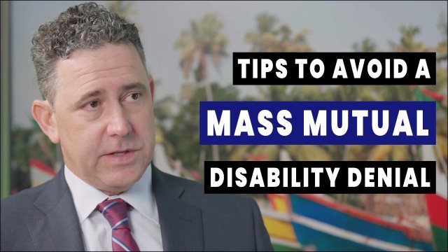 Tips to Avoid a Mass Mutual Disability Denial