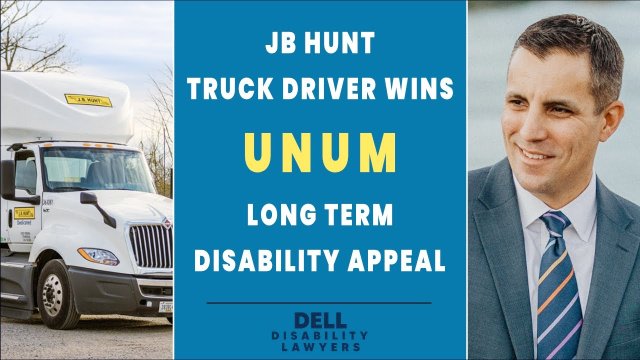 JB Hunt Truck Driver Wins Unum Long Term Disability Appeal