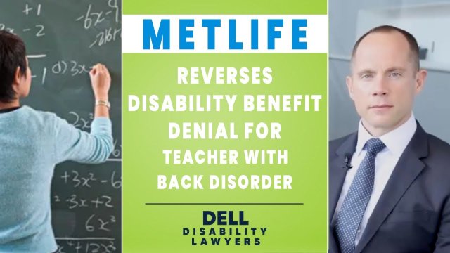 Elementary Teacher Wins MetLife Disability Benefit Appeal