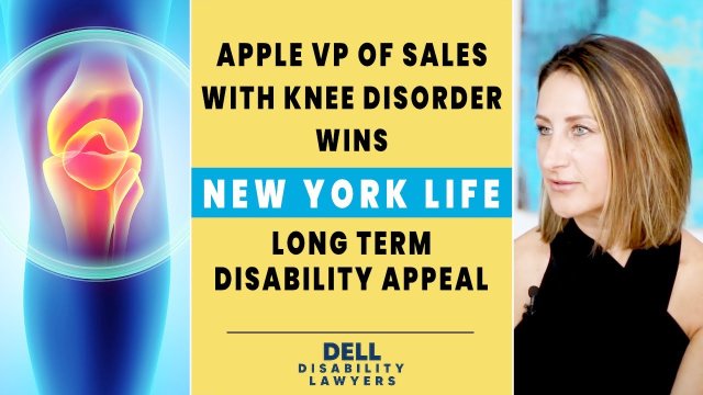 Apple VP of Sales with Knee Disorder Wins New York Life Long Term Disability Appeal