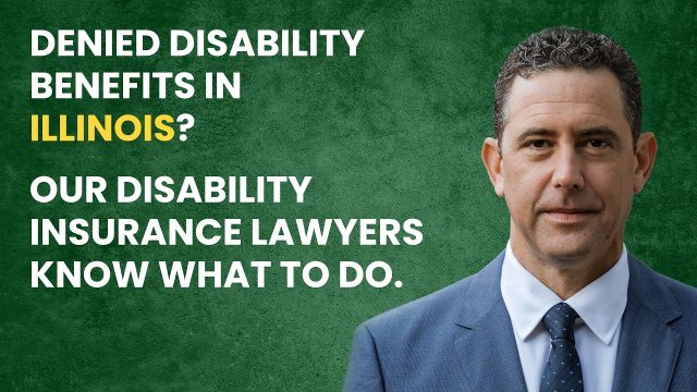 Disability Benefit Lawyers Helping Disability Claimants in Illinois and Nationwide