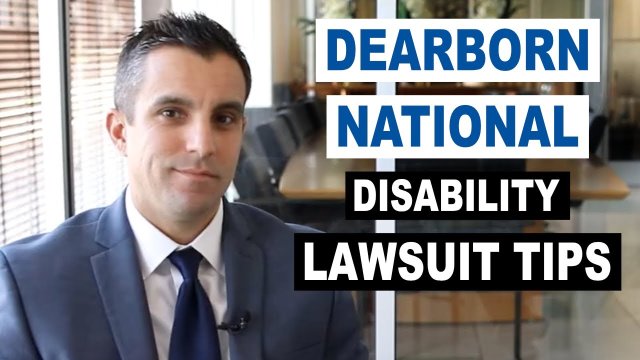 Dearborn National Disability & Lawsuit Tips