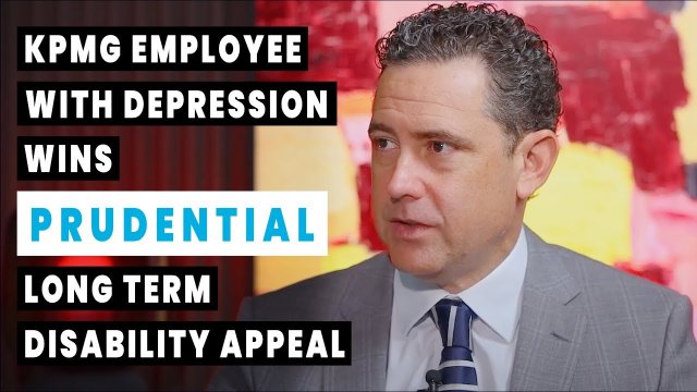 KPMG Employee With Depression Wins Prudential Long Term Disability Appeal