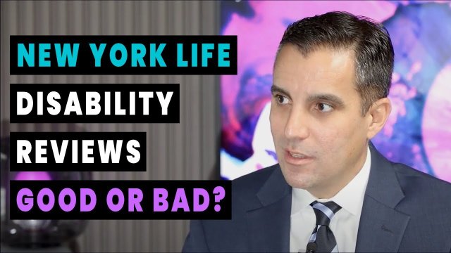 New York Life Disability Reviews - Good or Bad?