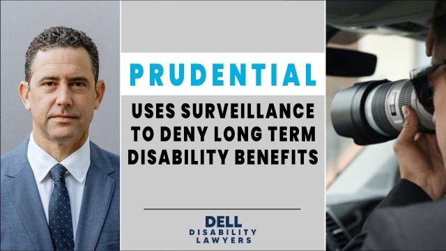 How Does Prudential Use Video Surveillance and Social Media to Deny Disability Benefits?