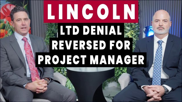 Lincoln Financial Disability Denial Reversed For Project Manager With Cardiac Condition