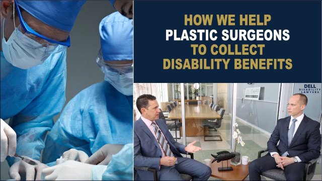 Plastic Surgeon Disability Insurance Tips to Prevent Disability Benefit Denial