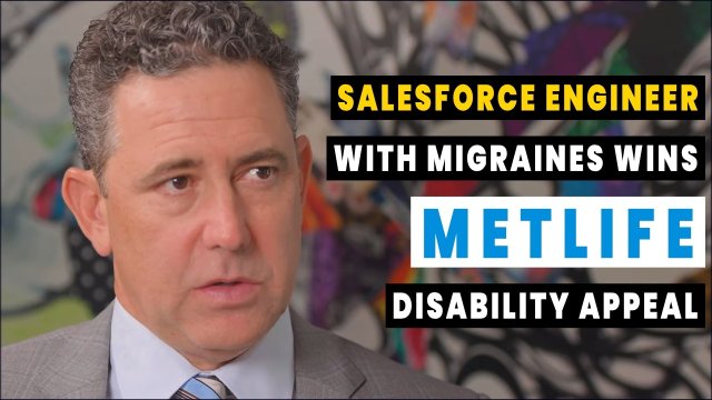 Salesforce Software Engineer with Migraines Wins MetLife Disability Appeal