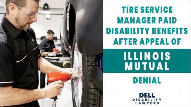 Illinois Mutual Denies Disability Benefits to Tire Service Manager