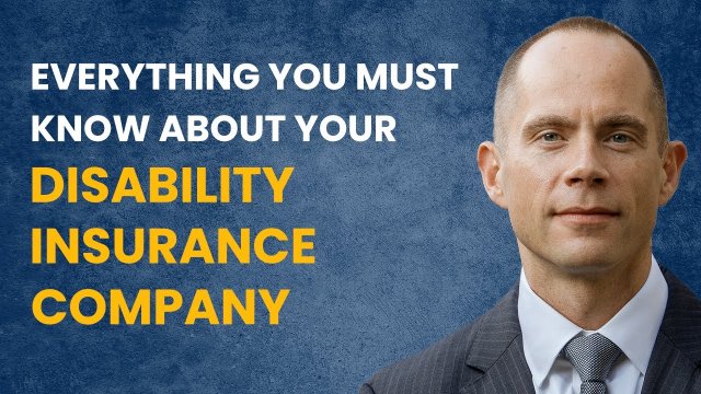 Everything You Must Know About Your Disability Insurance Company